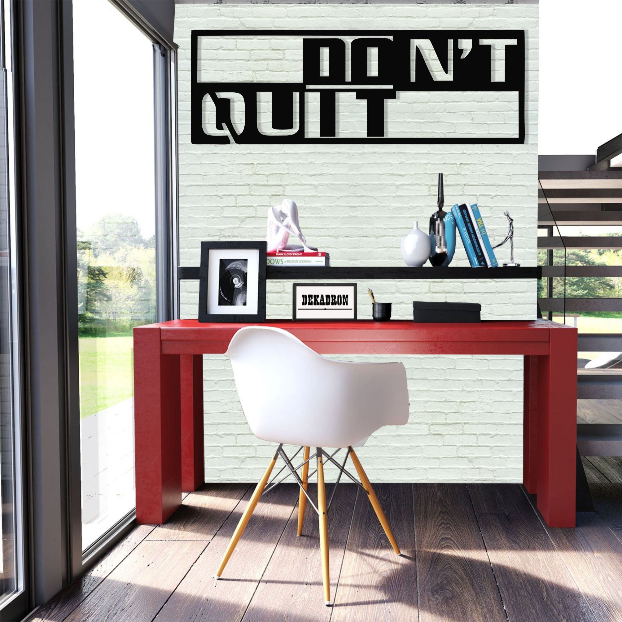 Don't Quit Metal Wall Decor