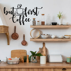 But First Coffee Metal Wall Decoration